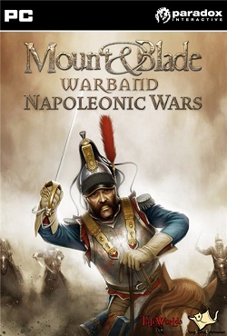 Mount and Blade: Warband � Napoleonic Wars