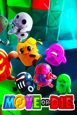 Move or Die
