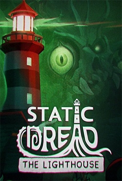 Static Dread The Lighthouse